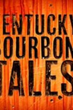 Watch Kentucky Bourbon Tales: Distilling the Family Business Wolowtube