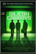 Watch Silicon Cowboys Wolowtube
