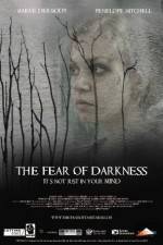 Watch The Fear of Darkness Wolowtube