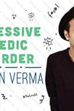 Watch Sapan Verma: Obsessive Comedic Disorder Wolowtube