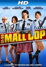 Watch Mall Cop Wolowtube