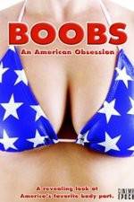 Watch Boobs: An American Obsession Wolowtube