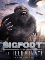 Watch Bigfoot vs the Illuminati Wolowtube