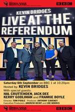 Watch Kevin Bridges Live At The Referendum Wolowtube