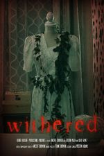 Watch Withered (Short 2022) Wolowtube