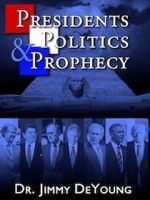 Watch Presidents, Politics, and Prophecy Wolowtube