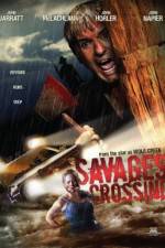 Watch Savages Crossing Wolowtube