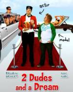 Watch 2 Dudes and a Dream Wolowtube