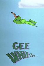 Watch Gee Whiz-z-z-z-z-z-z (Short 1956) Wolowtube