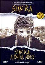 Watch Sun Ra: A Joyful Noise Wolowtube