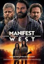 Watch Manifest West Wolowtube