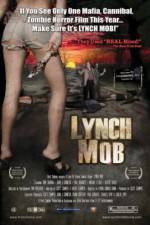 Watch Lynch Mob Wolowtube