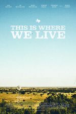 Watch This Is Where We Live Wolowtube
