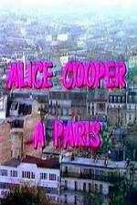 Watch Alice Cooper  Paris Wolowtube