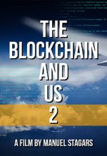 Watch The Blockchain and Us 2 Wolowtube