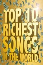 Watch The Richest Songs in the World Wolowtube