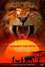 Watch Against the Wild 2: Survive the Serengeti Wolowtube