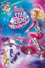 Watch Barbie: Star Light Adventure Wolowtube