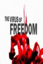 Watch The Virus of Freedom Wolowtube
