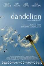 Watch Dandelion Wolowtube