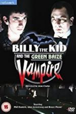 Watch Billy the Kid and the Green Baize Vampire Wolowtube
