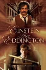 Watch Einstein and Eddington Wolowtube