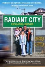 Watch Radiant City Wolowtube