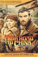 Watch High Road to China Wolowtube