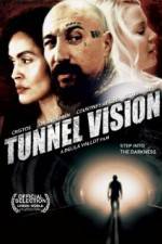 Watch Tunnel Vision Wolowtube