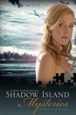 Watch Shadow Island Mysteries: Wedding for One Wolowtube