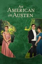 Watch An American in Austen Wolowtube