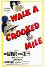 Watch Walk a Crooked Mile Wolowtube