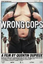 Watch Wrong Cops Wolowtube