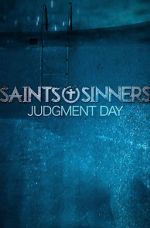 Watch Saints & Sinners Judgment Day Wolowtube