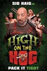 Watch High on the Hog Wolowtube