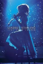 Watch Lindsey Stirling: Live from London Wolowtube