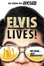Watch Elvis Lives! Wolowtube