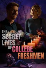 Watch The Secret Lives of College Freshmen Wolowtube