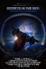 Watch Secrets in the Sky: The Untold Story of Skunk Works Wolowtube