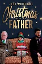 Watch Jack Whitehall: Christmas with my Father Wolowtube