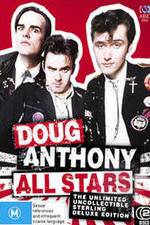 Watch Doug Anthony All Stars Ultimate Collection Wolowtube