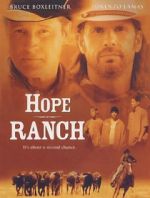 Watch Hope Ranch Wolowtube