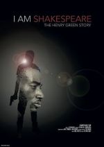 Watch I Am Shakespeare: The Henry Green Story Wolowtube