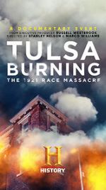 Watch Tulsa Burning: The 1921 Race Massacre Wolowtube
