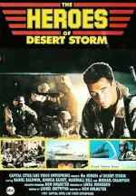 Watch The Heroes of Desert Storm Wolowtube