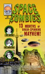 Watch Space Zombies: 13 Months of Brain-Spinning Mayhem! Wolowtube
