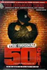 Watch The Infamous Times Volume I The Original 50 Cent Wolowtube