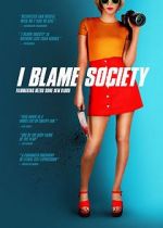 Watch I Blame Society Wolowtube