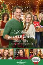 Watch Christmas in Evergreen: Tidings of Joy Wolowtube