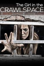 Watch The Girl in the Crawlspace Wolowtube